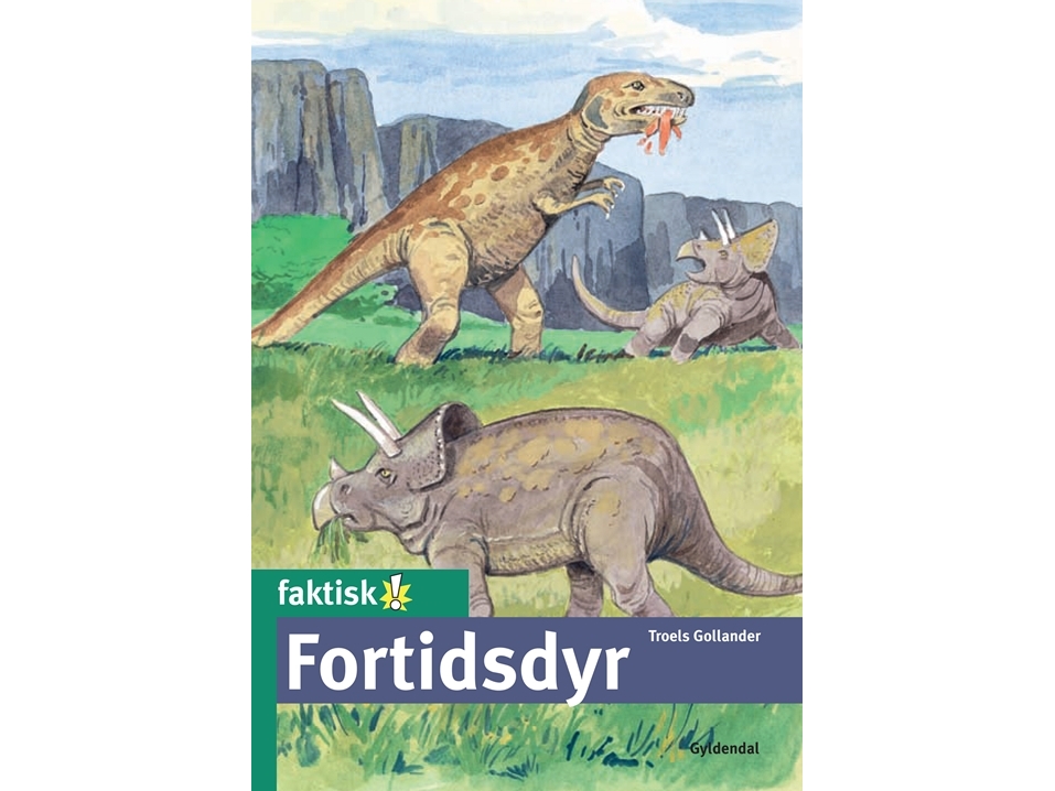 Fortidsdyr | Troels Gollander