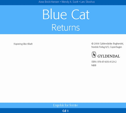 Blue Cat Returns - Engelsk For Femte | Wendy A. Scottlars Skovhus | Sprache: Dänish