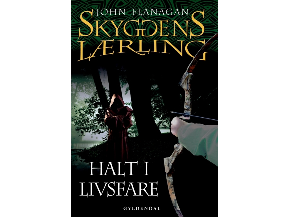 Skyggens Lærling 9 - Halt I Livsfare | John Flanagan