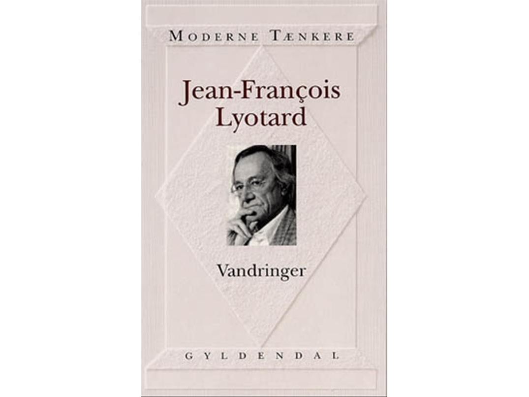 Wanderungen | Jean-François Lyotard | Sprache: Dänish