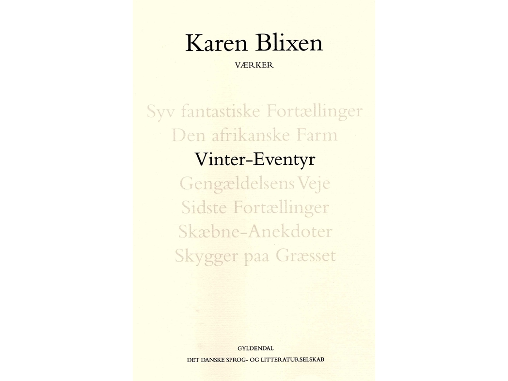 Vinter-Eventyr | Karen Blixen | Språk: Dansk