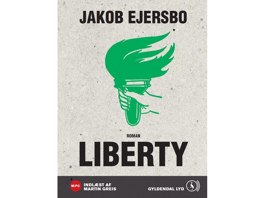 Liberty Jakob Ejersbo Språk: Danska | Ljudböcker - Ljudböcker | GameStuff
