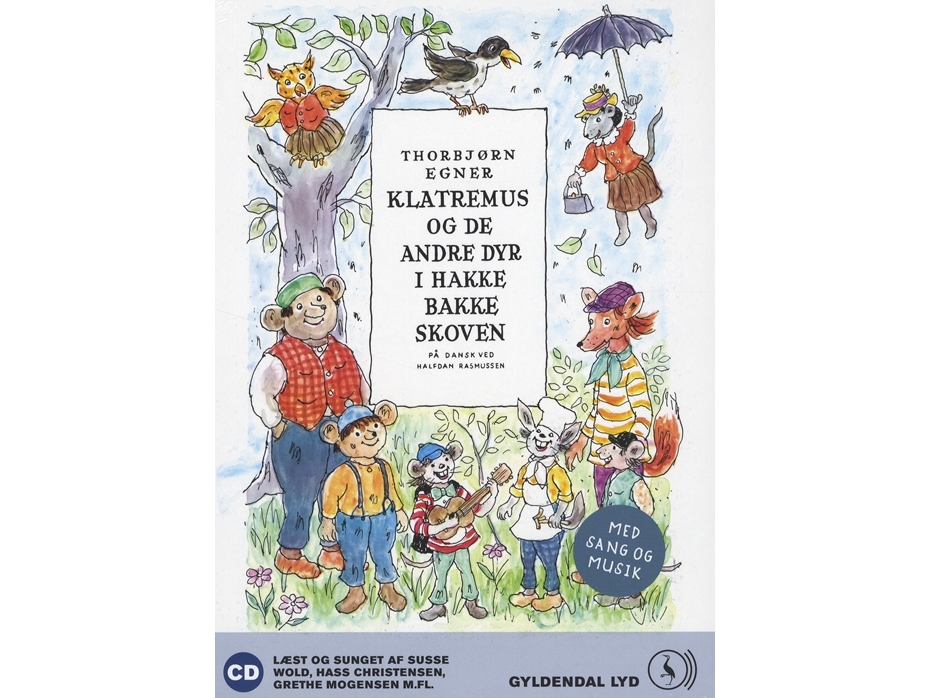 Klatremus og de andre dyr i Hakkebakkeskoven Thorbjørn Egner Språk: Danska | Ljudböcker - Ljudböcker | GameStuff