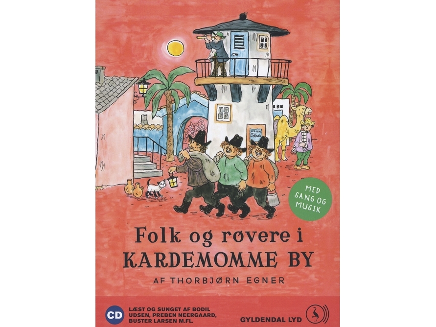 Folk og røvere i Kardemomme by Thorbjørn Egner Språk: Danska | Ljudböcker - Ljudböcker | GameStuff