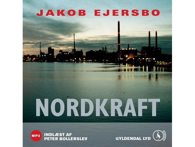 Nordkraft Jakob Ejersbo Språk: Danska | Ljudböcker - Ljudböcker | GameStuff