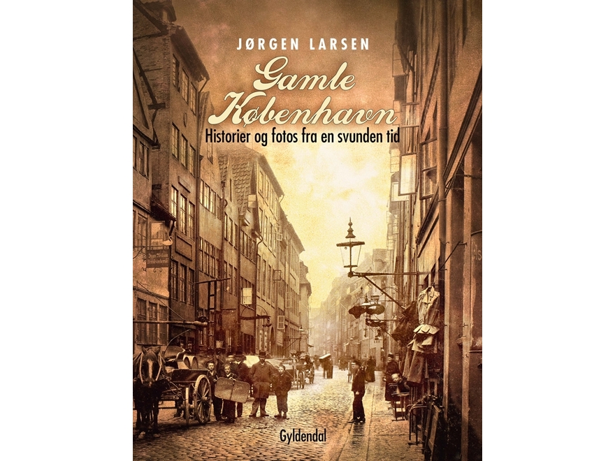 Gamle København | Jørgen Larsen