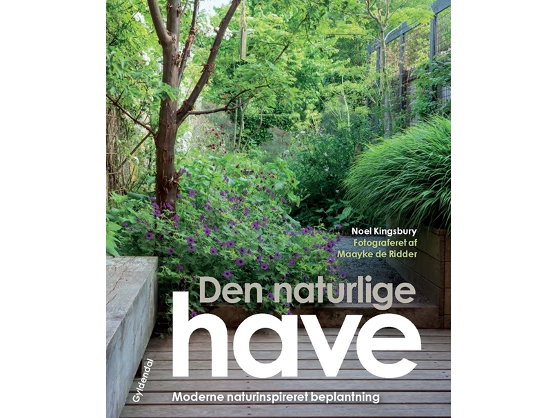 Den naturlige have | Noel Kingsbury