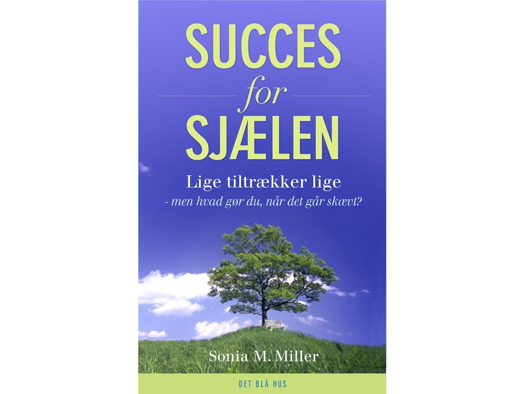 Succes For Sjælen | Sonia Miller