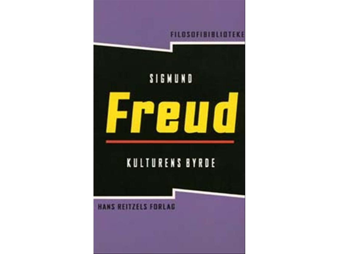 Die Last Der Kultur | Sigmund Freud | Sprache: Dänish