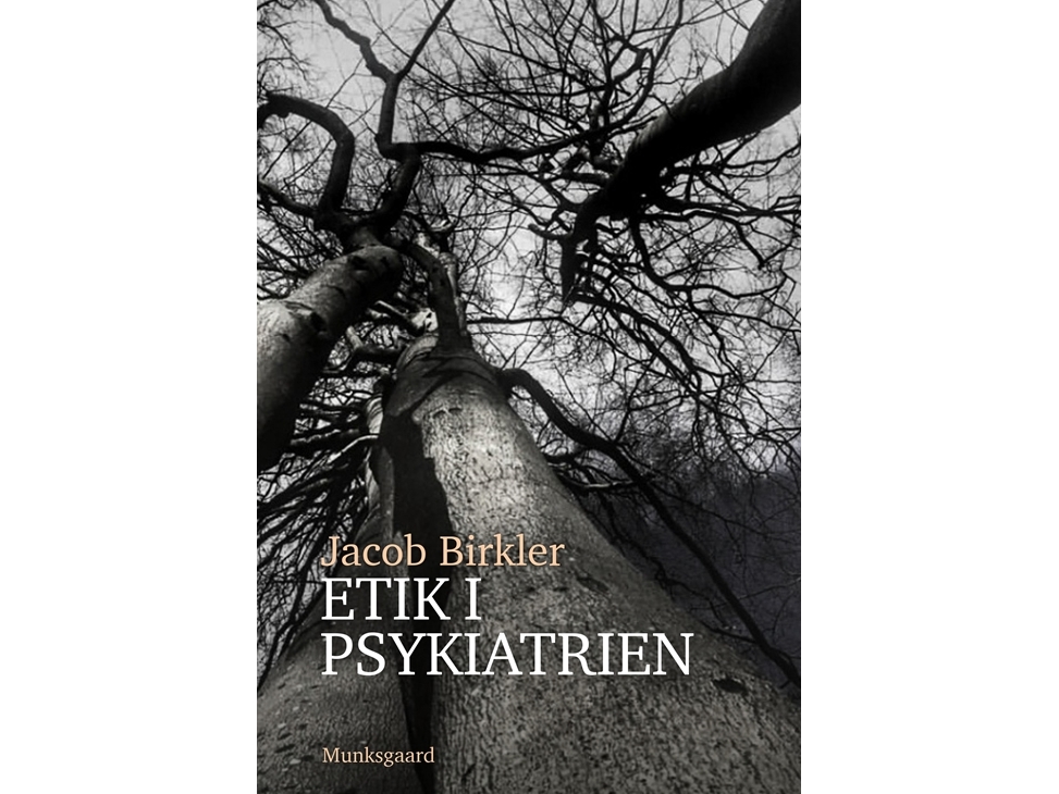 Etik I Psykiatrien | Jacob Birkler