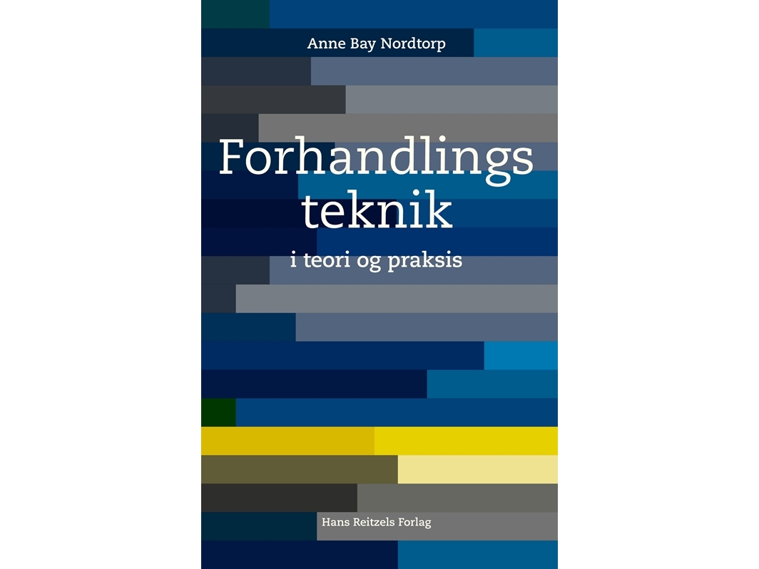 Neuvottelutekniikat | Anne Bay Nordtorp | Kieli: Tanska