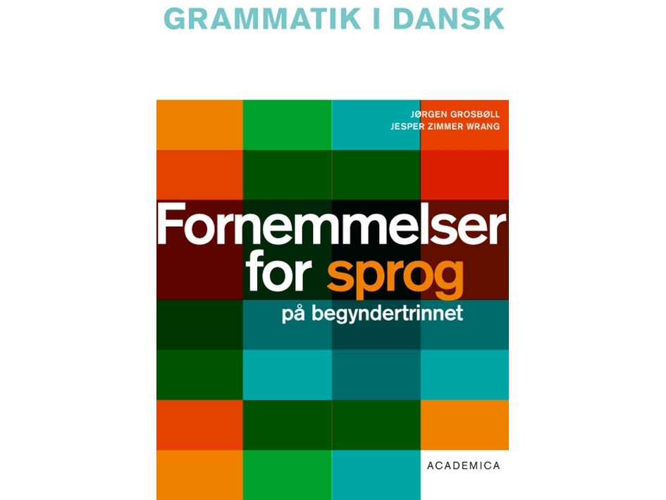 Fornemmelser For Sprog På Begyndertrinnet | Jørgen Grosbølljesper Zimmer Wrang