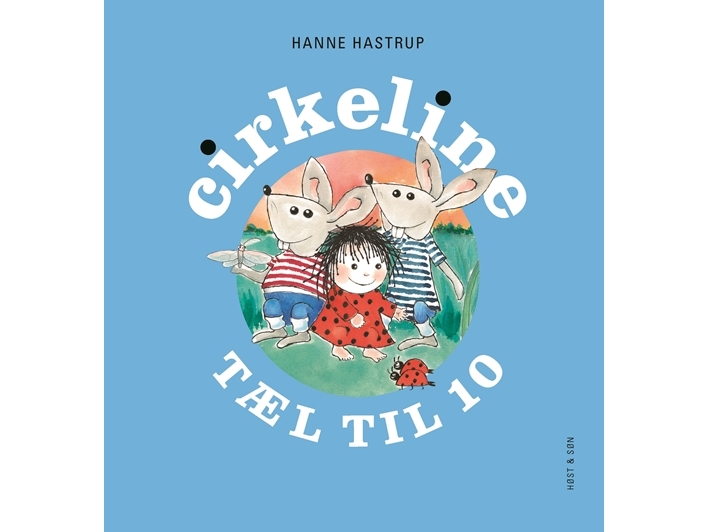 Cirkeline Tæl Til 10 | Hanne Hastrup | Sprache: Dänish
