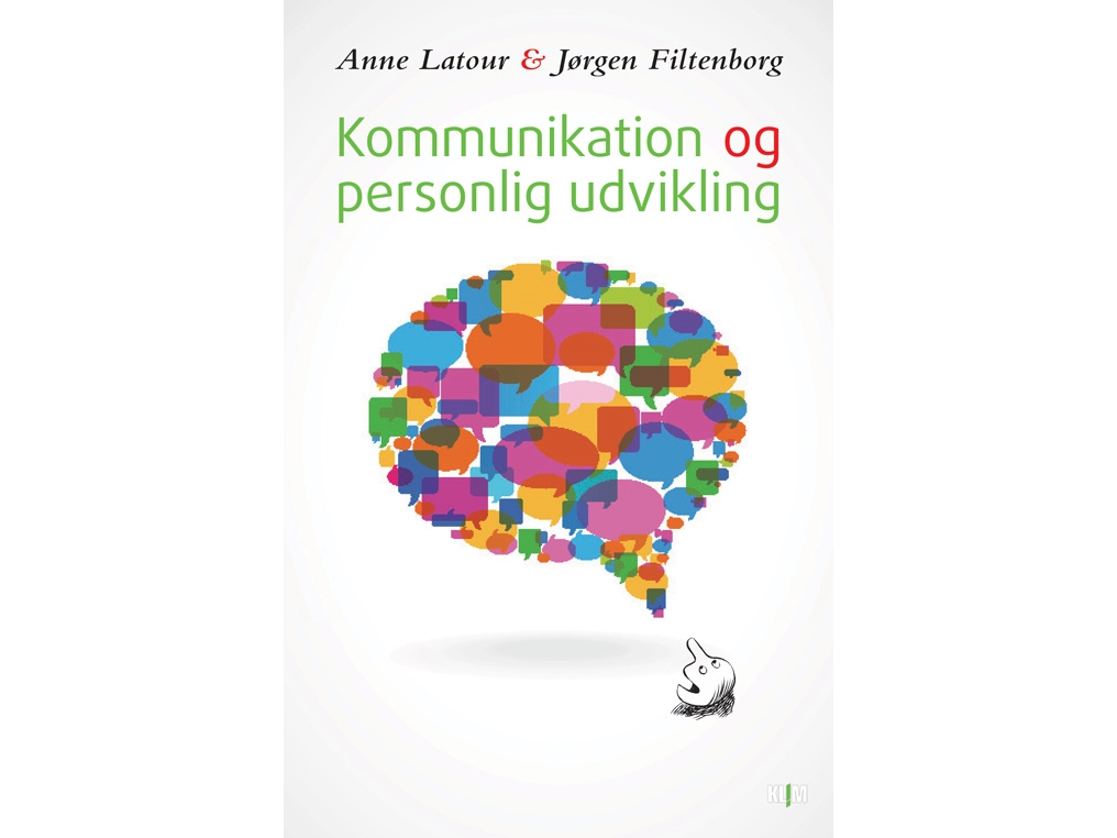 Kommunikation og personlig udvikling | Anne Latour og Jørgen Filtenborg