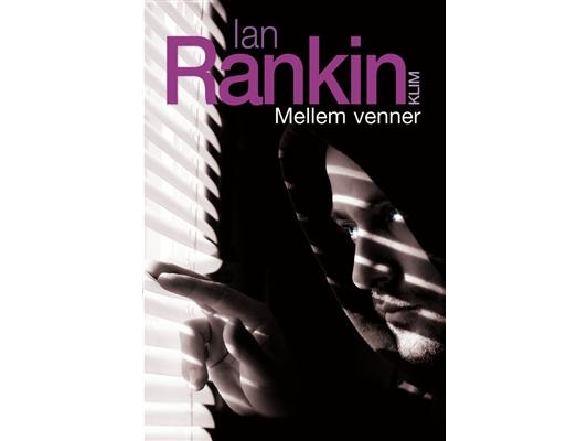 Unter Freunden | Ian Rankin | Sprache: Dänish