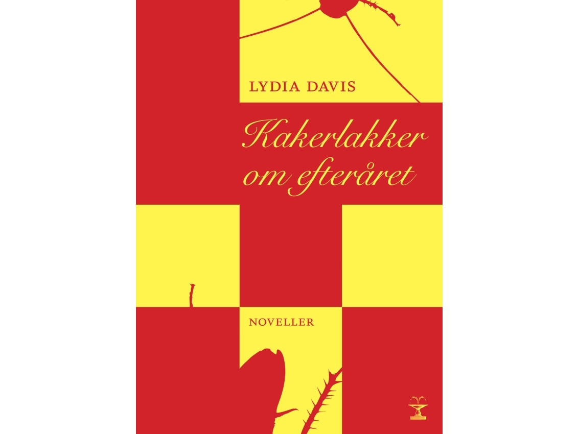 Kakerlaken Im Herbst | Lydia Davis | Sprache: Dänish