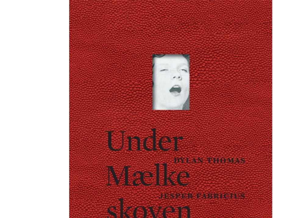 Unter Der Milchstraße | Dylan Thomas | Sprache: Dänish