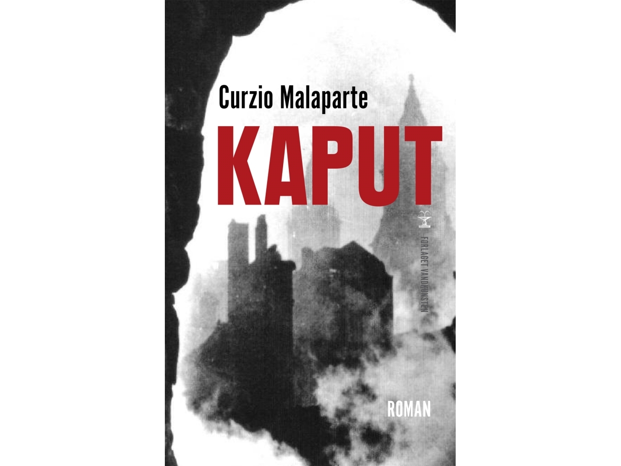 Kaput | Curzio Malaparte