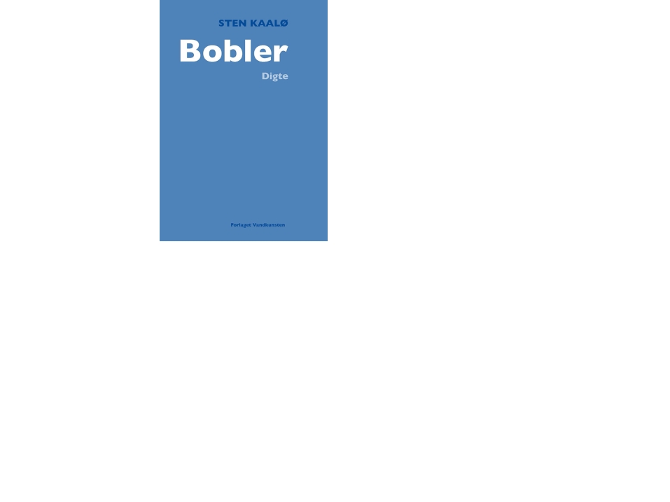 Bobler | Sten Kaalø | Sprache: Dänish