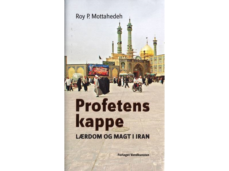 Profetens Kappe | Roy P. Mottahedeh