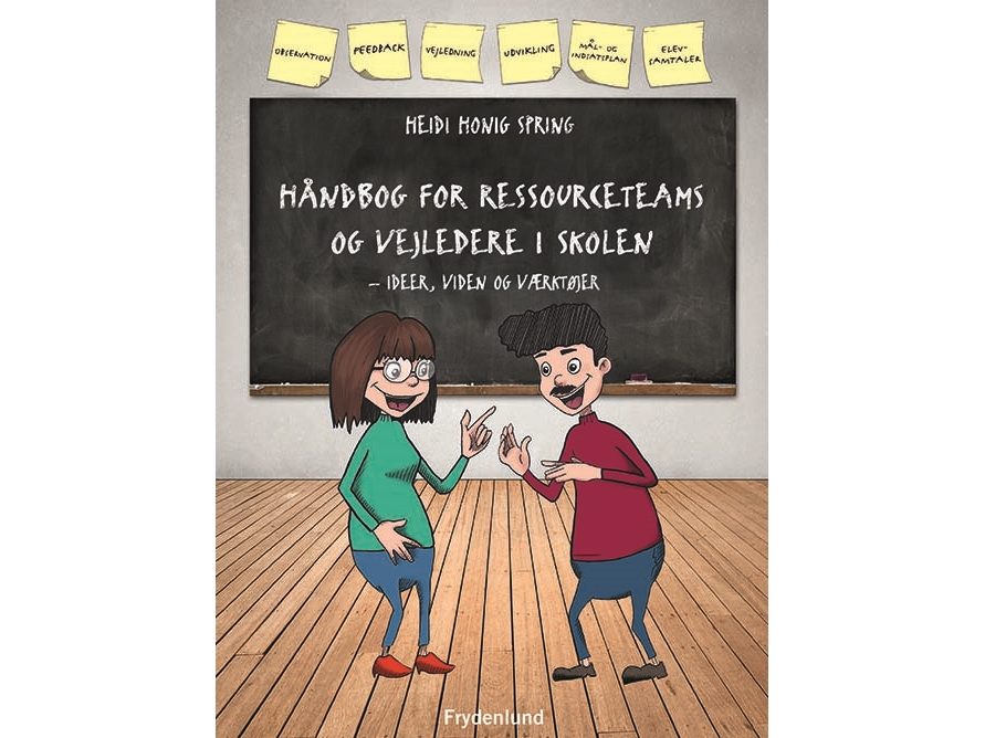 Håndbog For Ressourceteams Og Vejledere I Skolen | Heidi Honig Spring