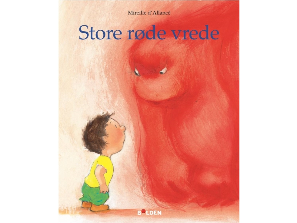 Store Røde Vrede | Mireille D'allancé