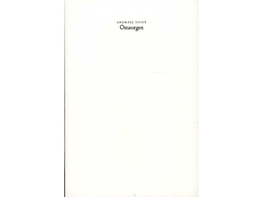 Omsorgen | Andrzej Tichý | Sprache: Dänish