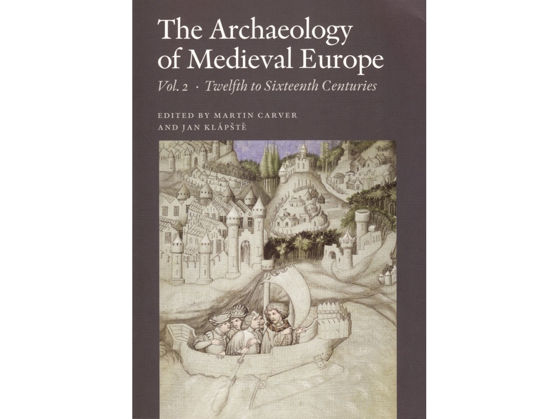 The Archaeology of Medieval Europe Språk: Engelska | Böcker - Samhälle | GameStuff
