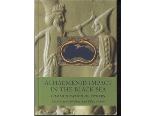 Achaemenid Impact In The Black Sea | Språk: Engelska