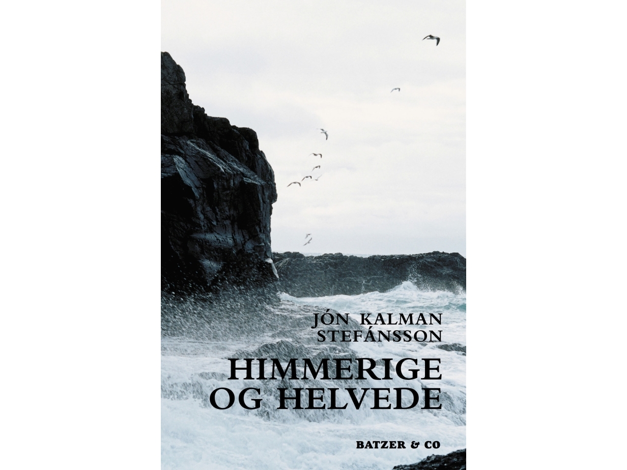 Himmerige Og Helvede | Jón Kalman Stefánsson