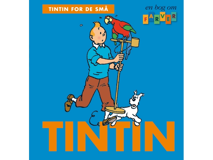 Tintin For De Små: En Bog Om Farver | Hergé