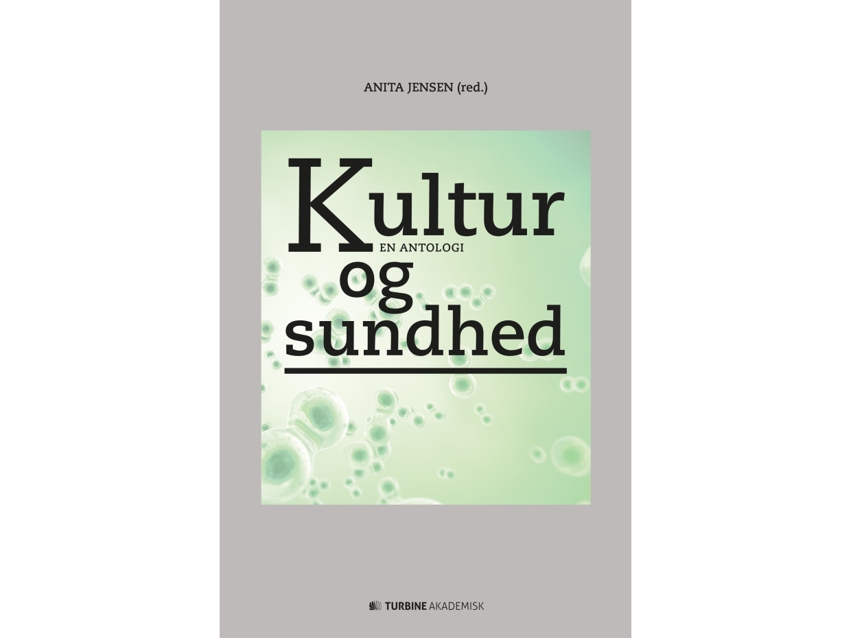 Kultur Und Gesundheit | Anita Jensen | Sprache: Dänish