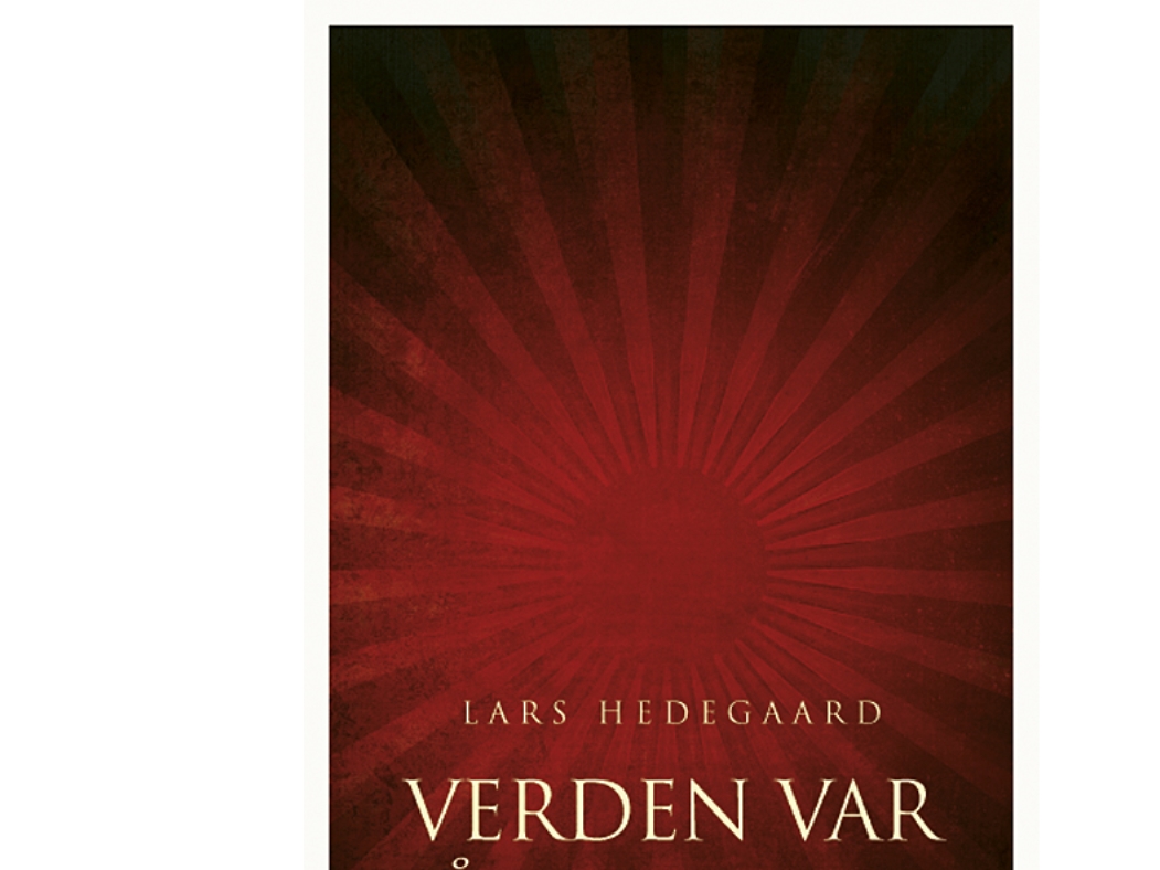 Verden Var Så Rød, Mor | Lars Hedegaard