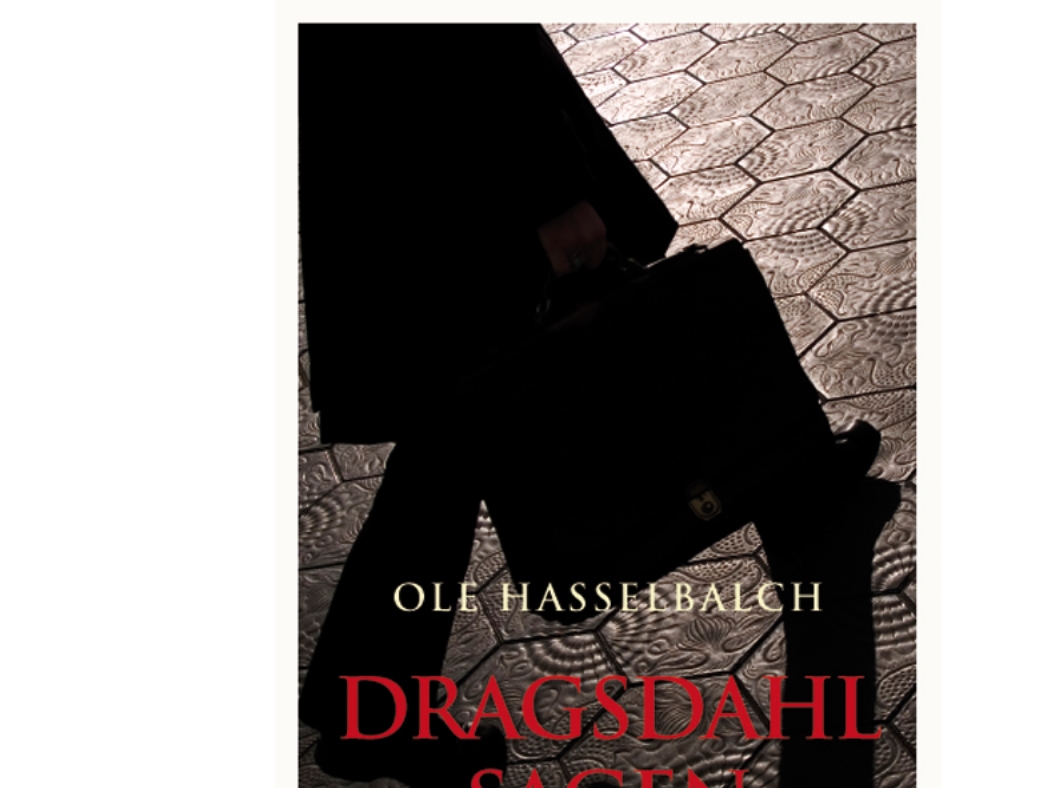 Dragsdahl-Sagen | Ole Hasselbalch | Sprache: Dänish