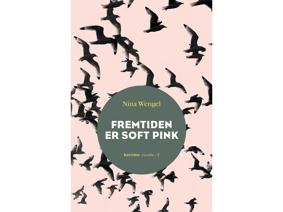 Fremtiden Er Soft Pink | Nina Wengel