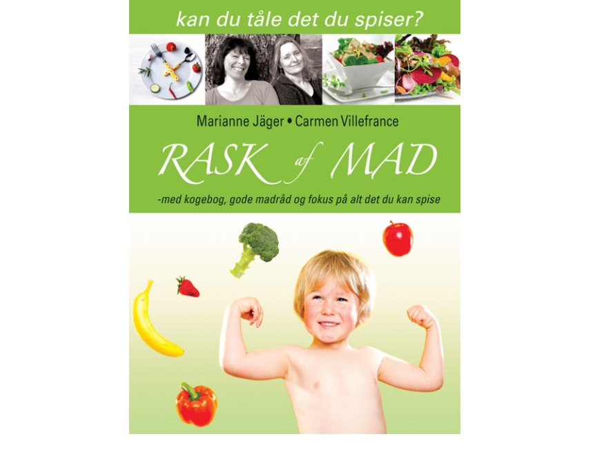 Rask Af Mad | Marianne Jäger, Carmen Villefrance