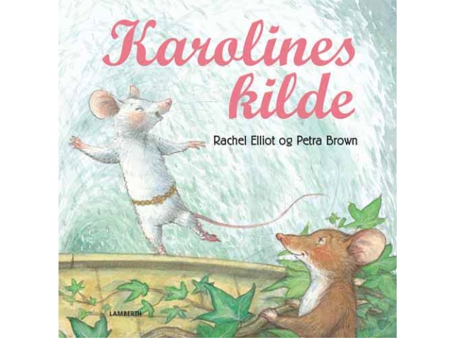Karolines Kilde | Rachel Elliot