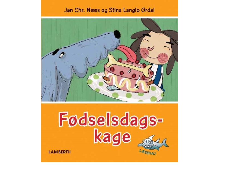 Geburtstagskuchen | Jan Chr. Næss Und Stina Langlo Ørdal | Sprache: Dänish
