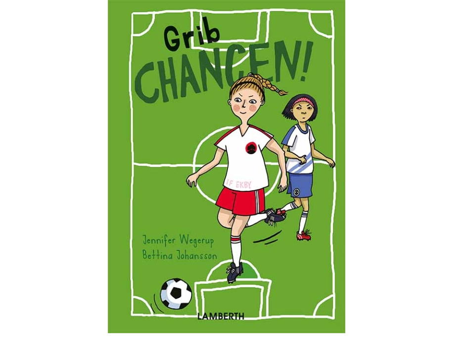 Grib Chancen! | Jennifer Wegerup