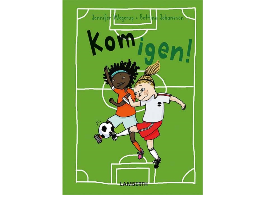 Kom Igen! | Jennifer Wegerup