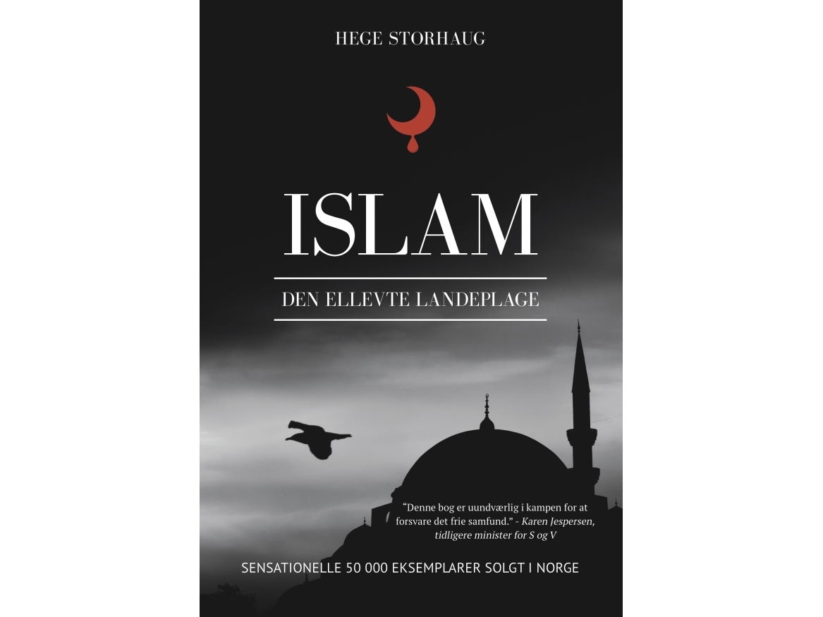Islam - Den Ellevte Landeplage | Hege Storhaug