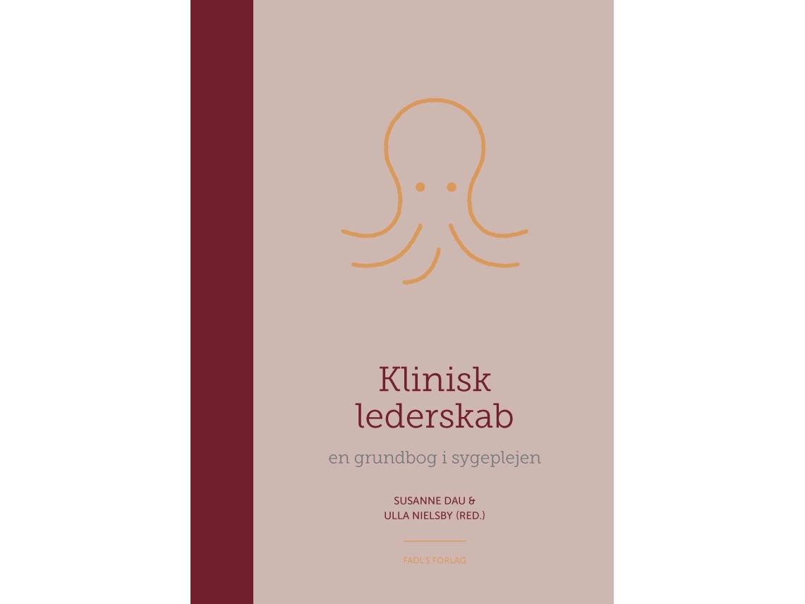 Klinisk Lederskab | Susanne Dau & Ulla Nielsby