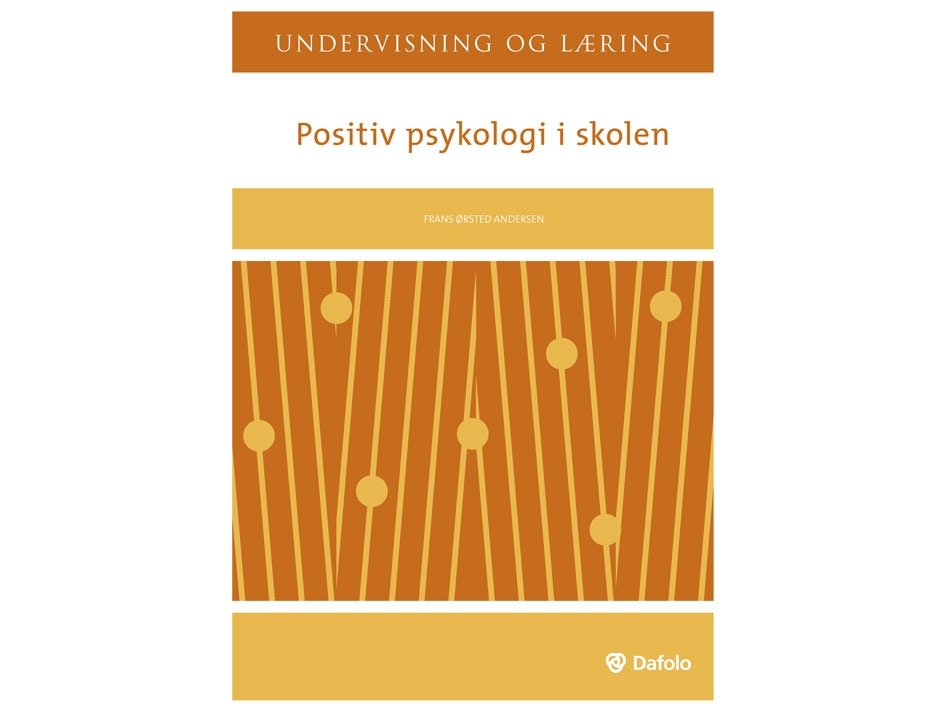 Positive Psykologie Im Alltag | Frans Ørsted Andersen | Sprache: Dänish
