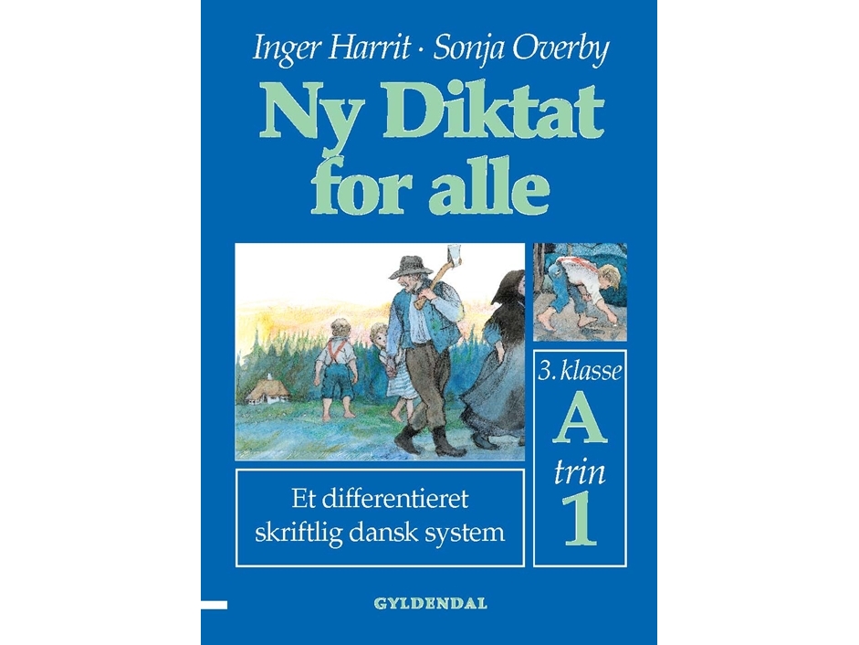 Ny Diktat For Alle 3. Klasse | Sonja Overbyinger Harrit