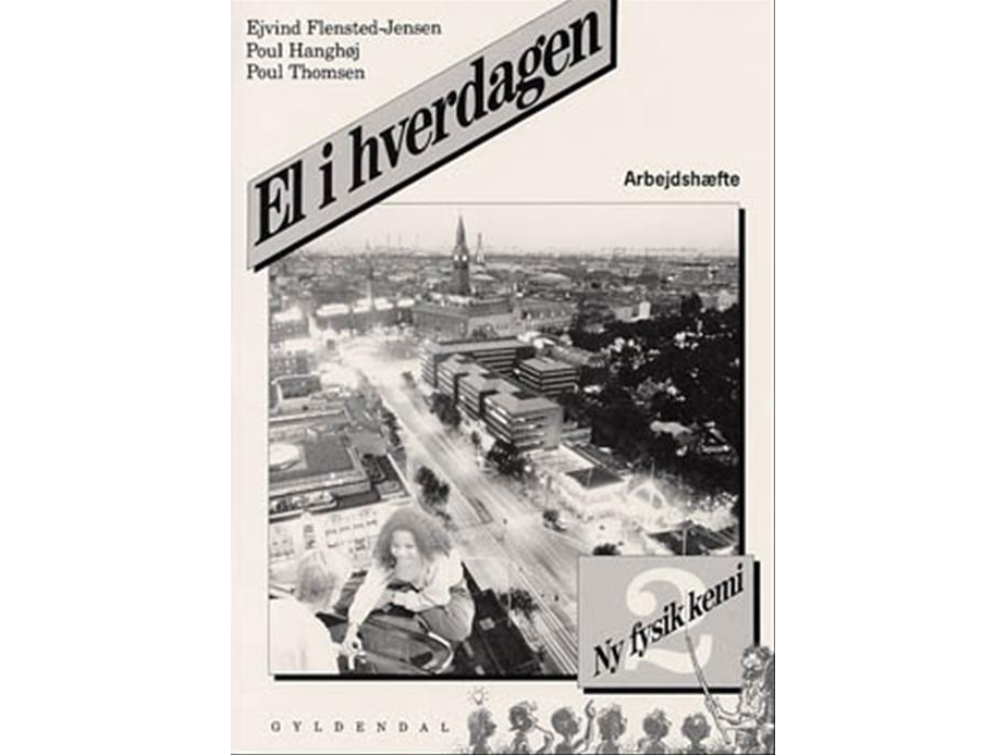 Neue Physik/Chemie 2. Elektrizität Im Alltag | Poul Hanghøjpoul Thomsenejvind Flensted-Jensen | Sprache: Dänish