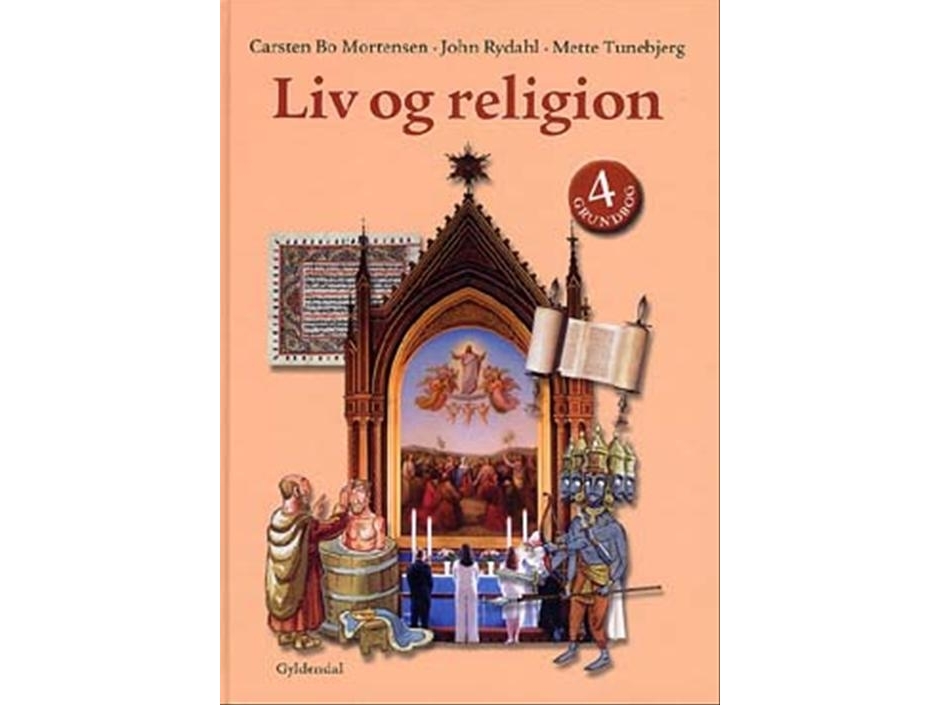 Liv Og Religion 4 | John Rydahlcarsten Bo Mortensenmette Tunebjerg