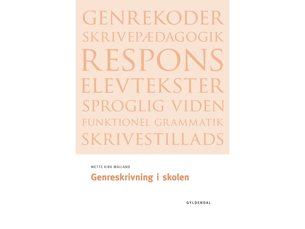 Genreskrivning I Skolen | Mette Kirk Mailand | Sprache: Dänish