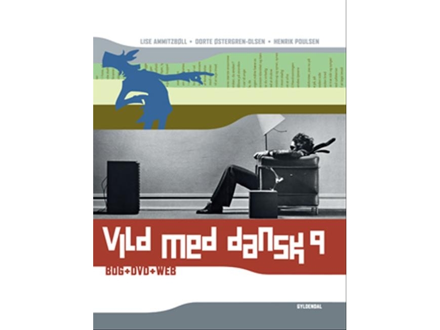 Vild Med Dansk 9 | Henrik Poulsen Lise Ammitzbøll Dorte Østergren-Olsen