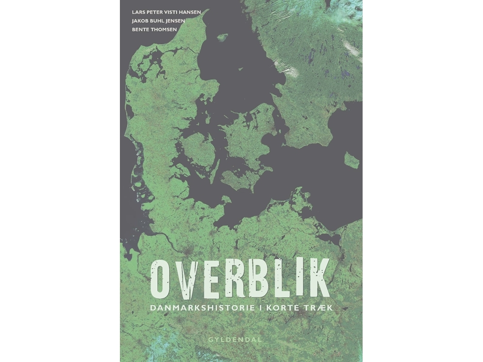 Översikt | Lars Peter Visti Hansen,Jakob Buhl Jensen,Bente Thomsen | Språk: Danska