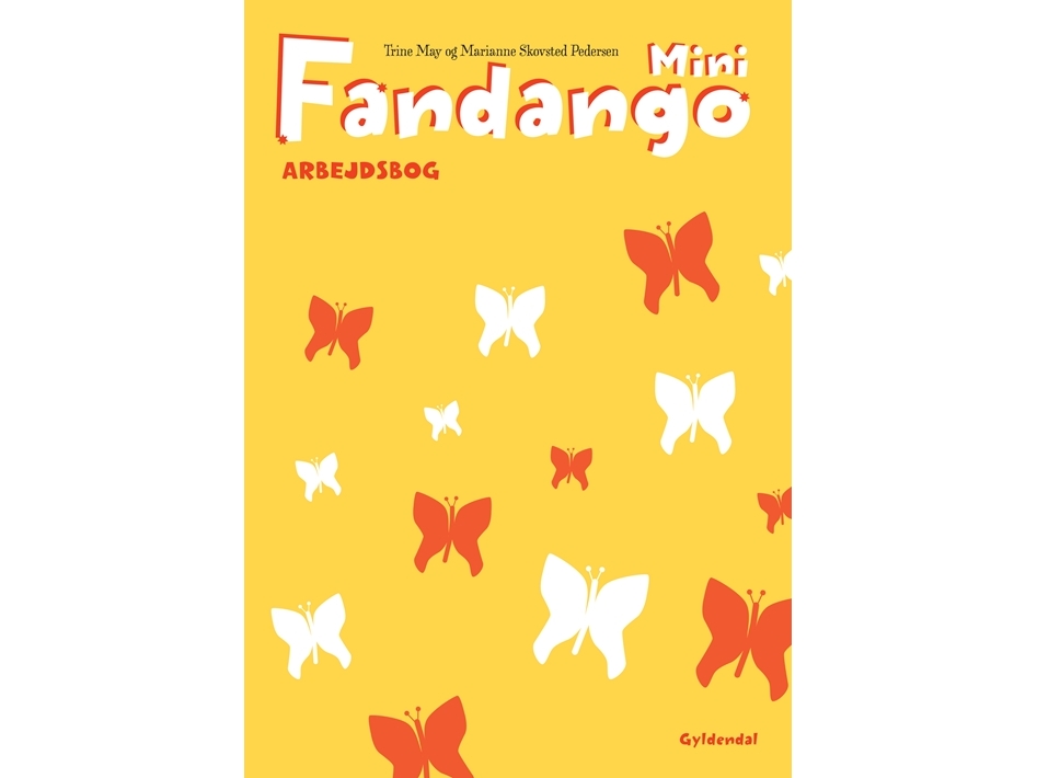 Fandango Mini. Arbejdsbog | Trine Maymarianne Skovsted Pedersen